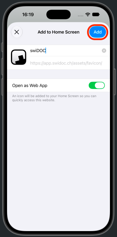 The Add to Home Screen dialog with the name swiDOC, Open as Web App switched on and Add highlighted