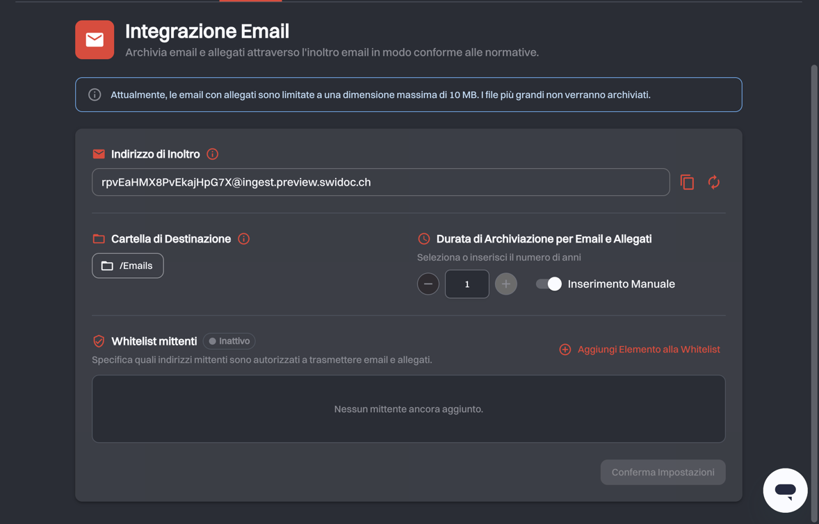 La pagina Integrazione Email con l’indirizzo di inoltro, la cartella di destinazione, la durata di archiviazione per email e allegati e la whitelist mittenti