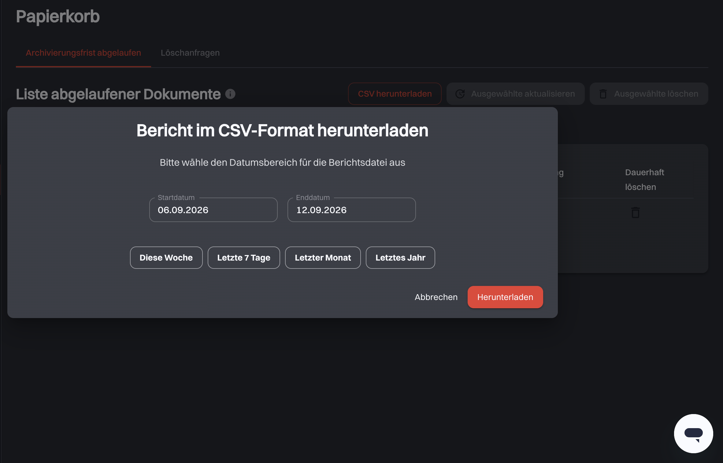Der Dialog zum Herunterladen des Berichts im CSV-Format mit Start- und Enddatum und den Abkürzungen Diese Woche, Letzte 7 Tage, Letzter Monat und Letztes Jahr