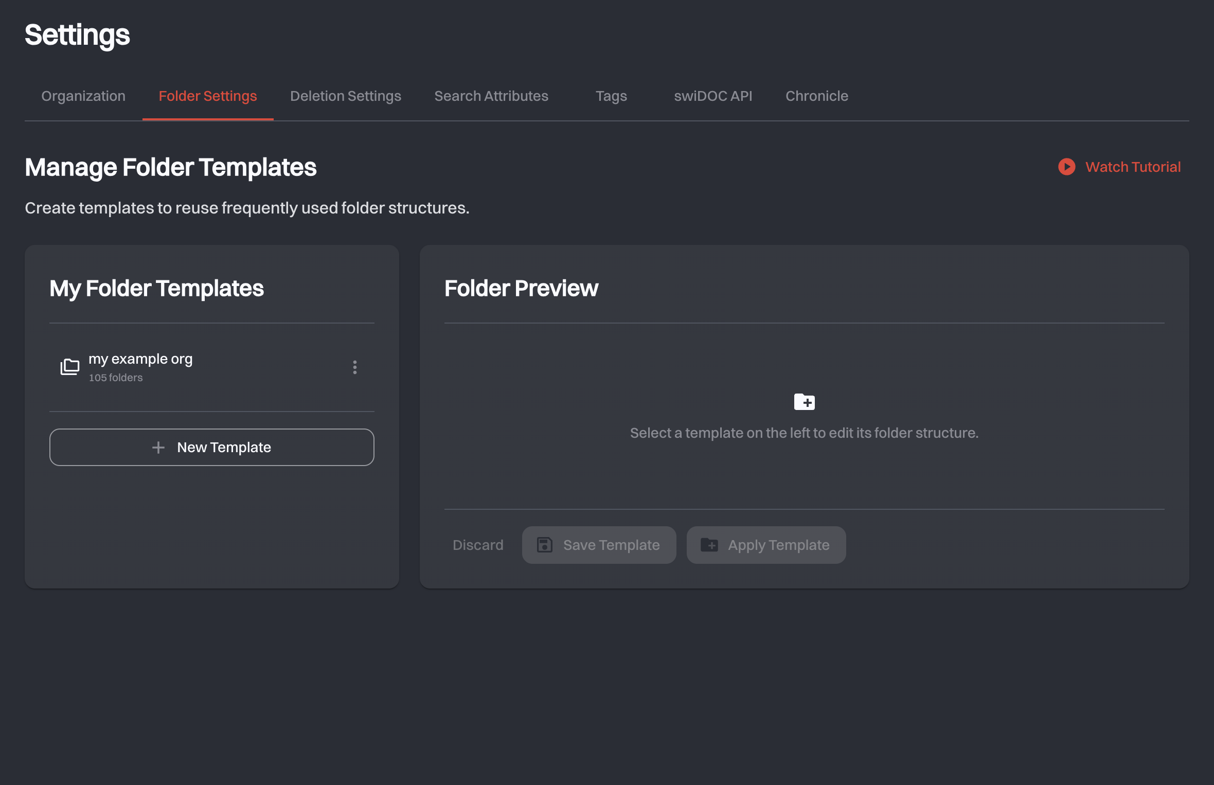 The Folder Settings tab with My Folder Templates on the left and the Folder Preview editor on the right