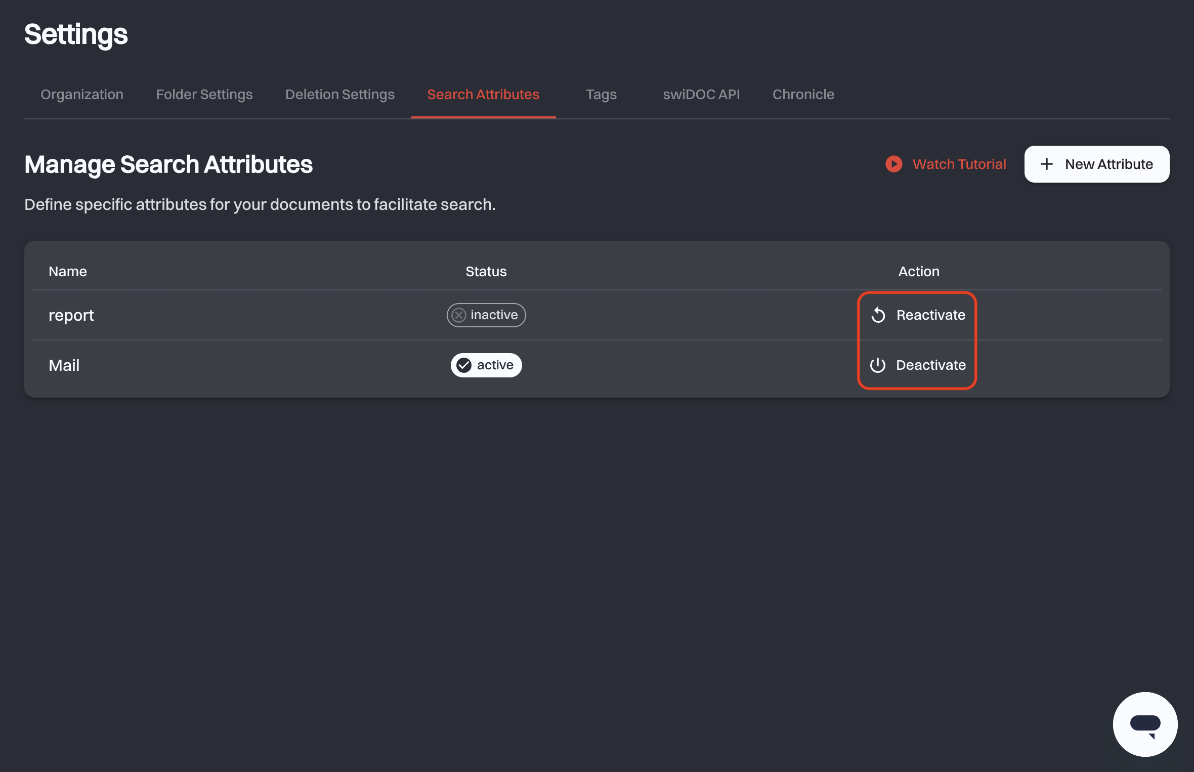 The Search Attributes tab listing an active and an inactive attribute, with the Reactivate and Deactivate actions highlighted